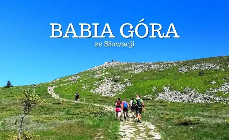 Jak wejść na Babią Górę: najłatwiejsze trasy i cenne wskazówki